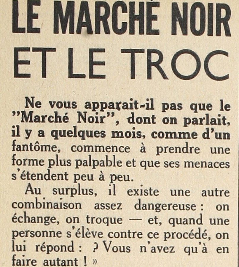 Article du journal le Littoral sur le march noir et le troc, 30 juillet 1942 (Jx45)