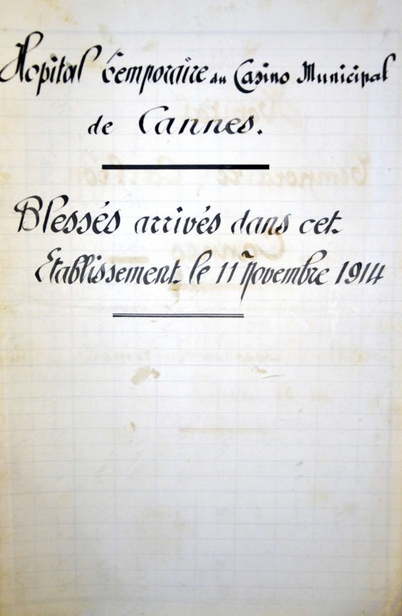 Etat nominatif des blesss arrivs  l'hpital du Casino municipal de Cannes, 11 septembre 1914