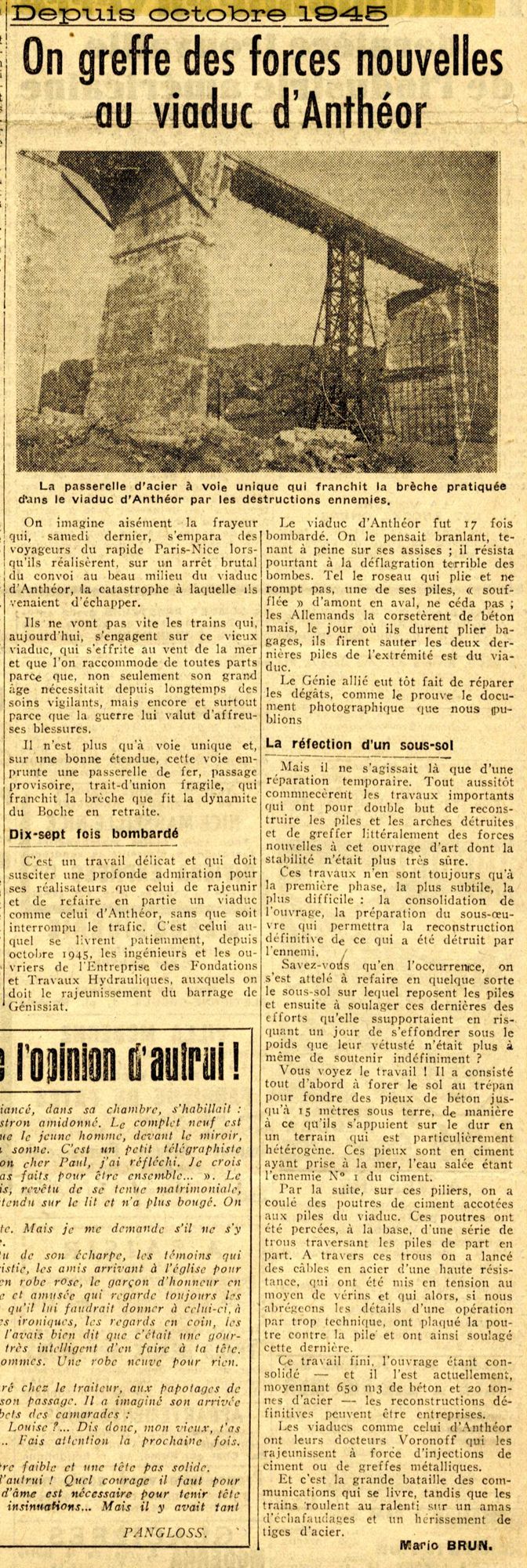 « Depuis octobre 1945. On greffe des forces nouvelles au viaduc d’Anthéor », Nice-Matin, n° du 25 juin 1946. AMC, PER20