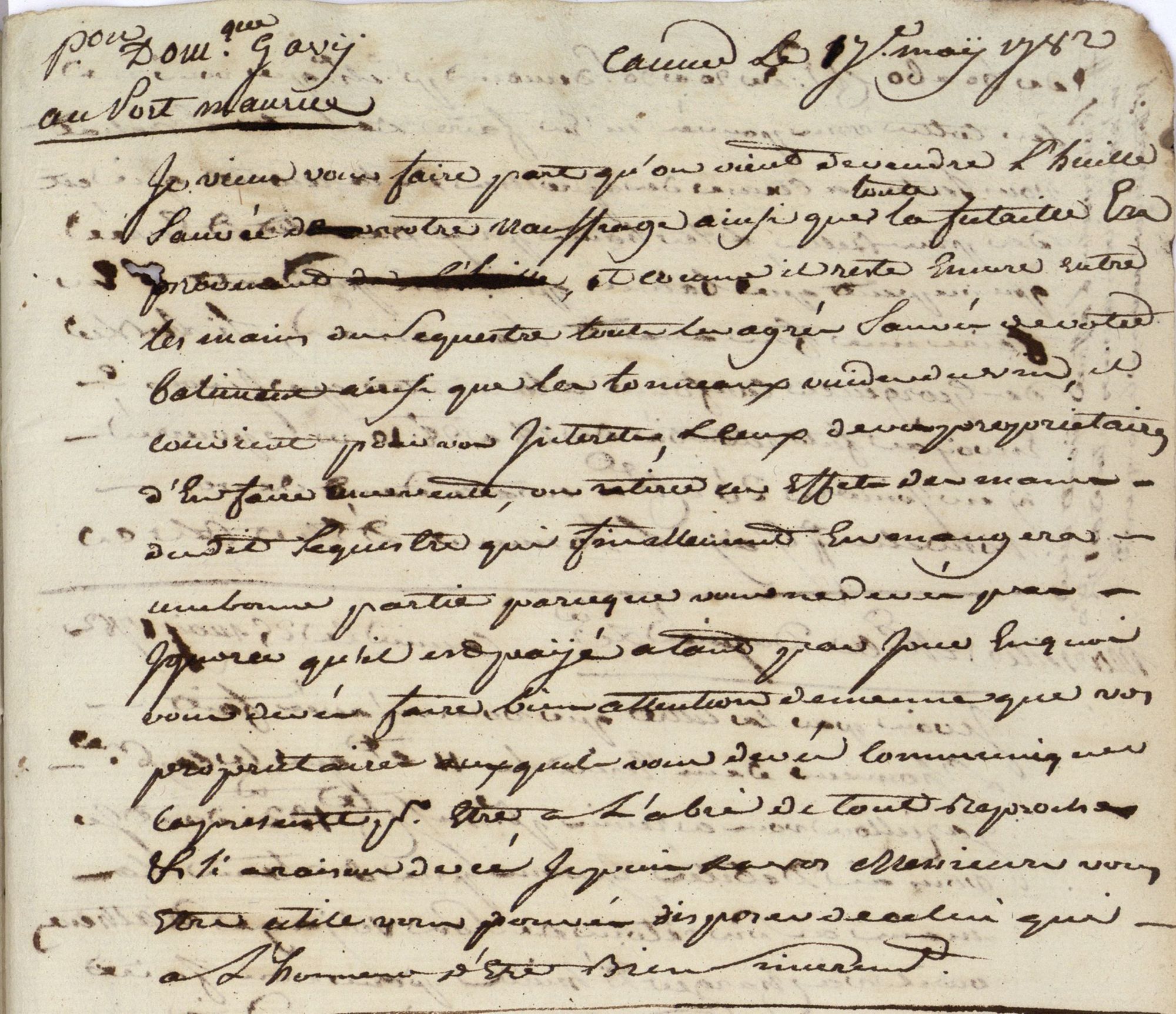 Lettre adressée à un commerçant cannois au sujet du naufrage de son bateau, le 17 mai 1782  « Pour Dominique Gavy au port Maurice [Ligurie]. Cannes, le 17 may 1782.  AMC, JJ11.
